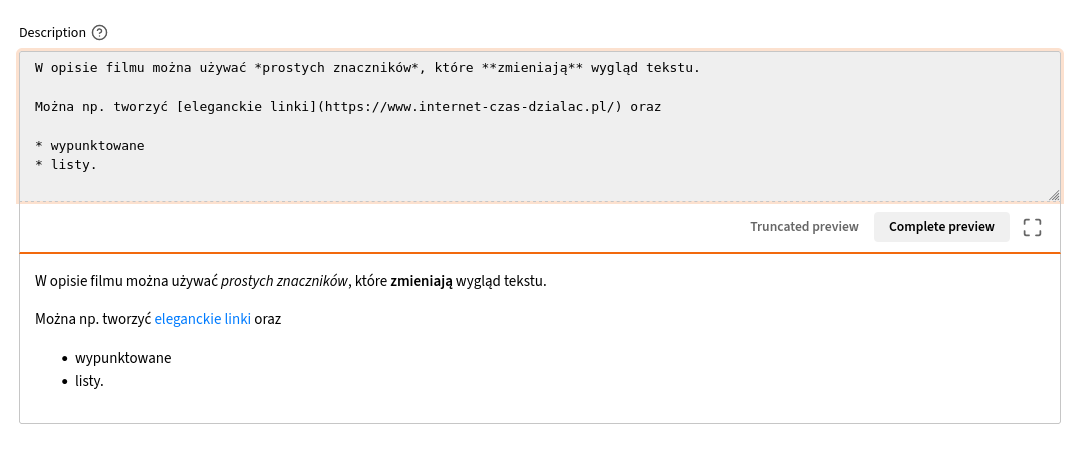 Zrzut ekranu z pola do wpisywania opisu filmu na Peertube. Znaczniki Markdown są renderowane poniżej do tekstu, w którym widać wytłuszczenie, italiki i wypunktowane listy