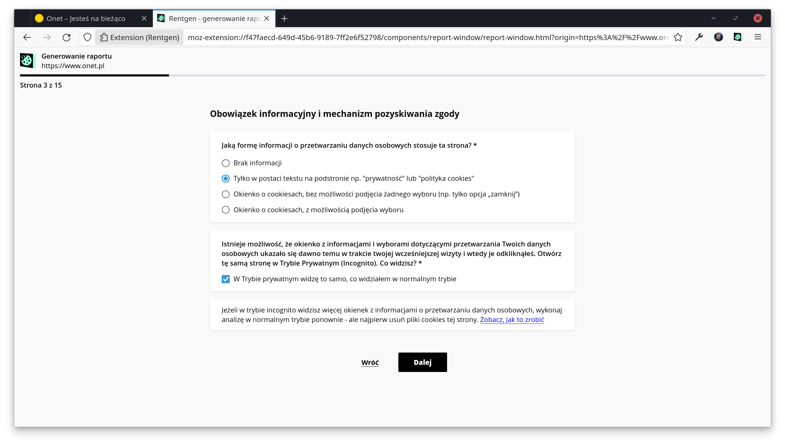 Zrzut ekranu z widoku ankiety we wtyczce Rentgen. Widoczne są pytania dotyczące strony onet.pl. Jaką formę informacji o przetwarzaniu danych osobowych stosuje ta strona? Brak informacji / tylko w postaci tekstu na podstronie np. "Prywatność" lub "polityka cookies" / okienko o cookiesach, bez możliwości podjęcia wyboru / okienko o cookiesach, z możliwością podjęcia wyboru