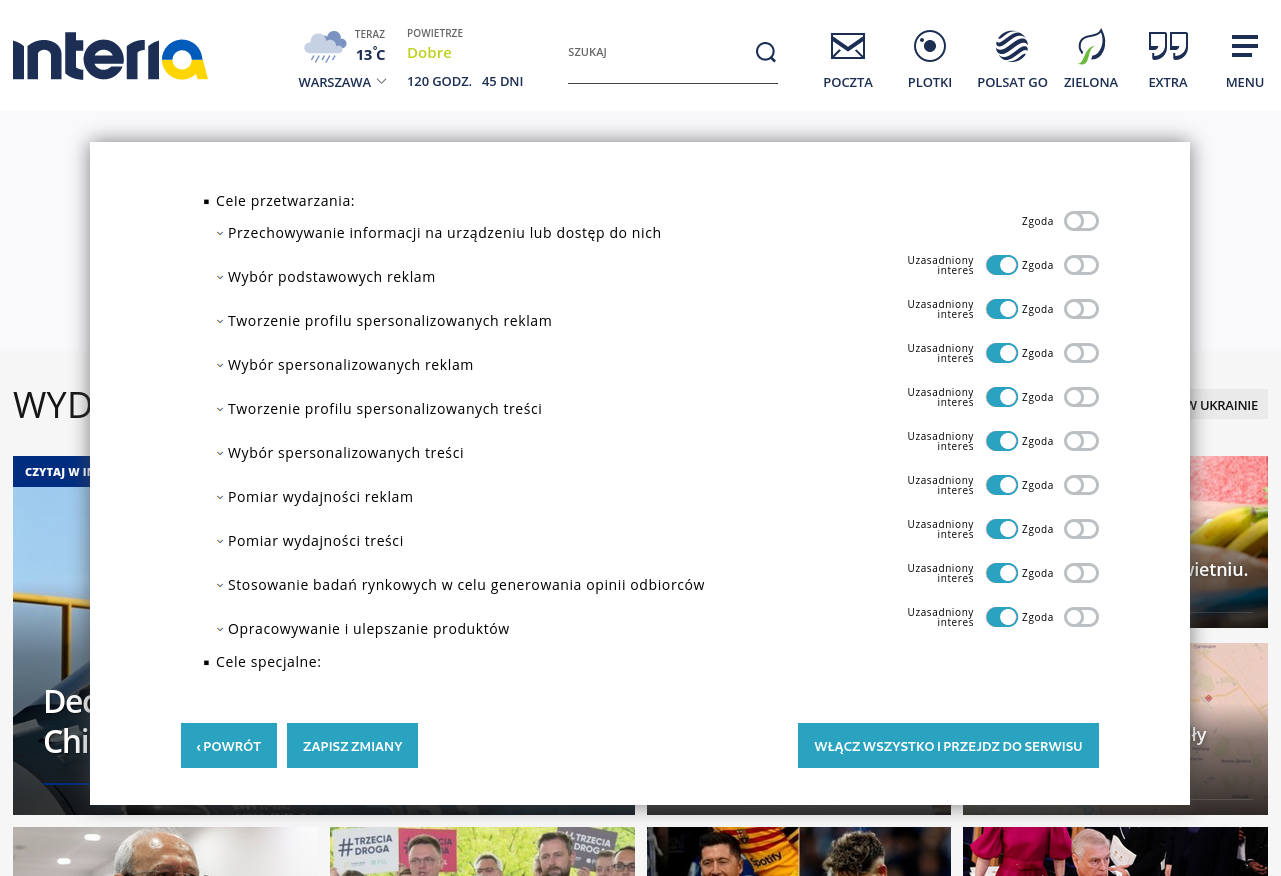 Screenshot z interia.pl. Otwarte okienko ze zgodami. Widać obszerną listę celów przetwarzania. Każdy z widocznych celów poza jednym ma dwa suwaki - automatycznie zaznaczony "Uzasadniony interes" oraz niezaznaczony suwak "zgoda". Są jeszcze przyciski "powrót", "zapisz zmiany", "włącz wszytko i przejdź do serwisu". W tle, za okienkiem o RODO, widać miniaturki zdjęć z artykułów